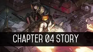 Girls' Frontline Chapter 4 Story