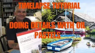 Tutorial-  Details in Oil Pastels Timelapse version