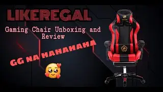 LIKEREGAL Gaming Chair | Unboxing and Setup ( Murang Gaming Chair) | 2020