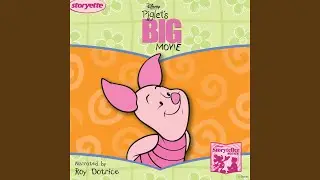 Piglet's Big Movie (Storyteller)