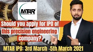 Should you apply for MTAR IPO? MTAR IPO Detailed Analysis