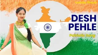Desh Pehle Dance Cover | Easy Dance Steps | Patriotic Song Dance | Anuska Hensh