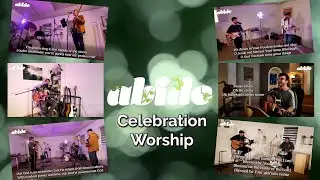 New Year Celebration - Upbeat Abide Worship Compilation