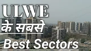 WHICH IS BEST SECTORS IN ULWE ????