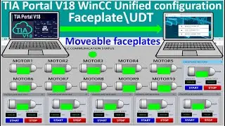 TIA Portal V18 WinCC Unified configuration moveable faceplate highlight| TIA Portal V18 Unified