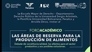 Foro Académico | Las Zonas de Protección para la Producción de Alimentos · EMD ·