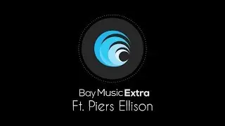 Piers Ellison - Bay Music EXTRA