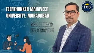 TEERTHANKER MAHAVEER UNIVERSITY, MORADABAD .....MSC FEE DETAILS