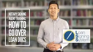 Loan Signing Agent Training: Intro to the 