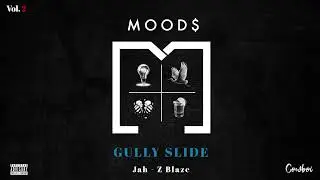 Gully SLide - Jah - Z Blaze x Cowboi