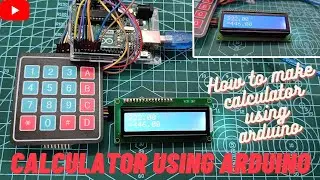 How to make Calculator using Arduino || Arduino UNO Calculator || Arduino Project || DIY