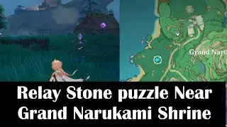 Genshin impact Grand Narukami Shrine puzzle (Relay Stone)
