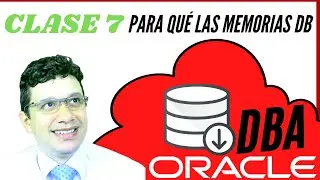 🤖Conoce 6 ESTRUCTURAS DE MEMORIA SGA EN ORACLE para DBAs Versiones 12c, 19c, 20c 21c en Espa&ntilde;ol