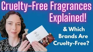 What Is Cruelty Free Fragrance? Cosmetic Animal Testing Cruelty Free Vegan Perfume Brands Fragrances