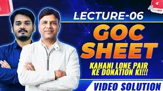 GOC Sheet Video Solution | Lecture-6 | MS Chouhan