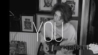 The 1975 - You (Guitar Cover)