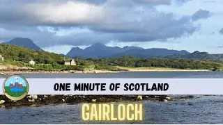 One minute Scotland - Gairloch