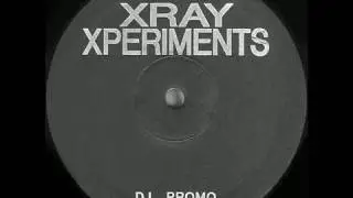 Xray Xperiments - Time 2 Move (1991)