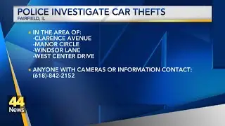 Fairfield Police investigate multiple car burglaries