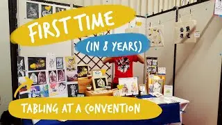 First time tabling at a convention