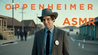ASMR | Reading The Oppenheimer Script ⚛️ Deep Sleep: Whispering the Oppenheimer Screenplay 💤