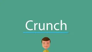 Crunch pronunciation
