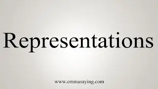 How To Say Representations