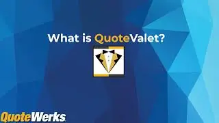 What is QuoteValet? A quick introduction to QuoteValet for QuoteWerks