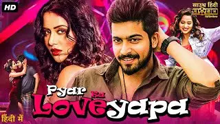 PYAR KA LOVEYAPA - Full Hindi Dubbed Movie | Harish Kalyan, Raiza Wilson | South Romantic Movie
