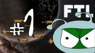 Обзор FTL: Faster Than Light - Прохождение Часть 1