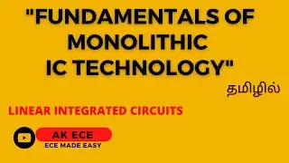 Fundamentals of Monolithic IC Technology