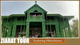 Ziarat Tour | Wander Diary II
