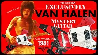 Exclusively Van Halen NEWS! =VH= 1981 Fair Warning Mystery Guitar Solved! John Gatto LIVE! 7/18/23
