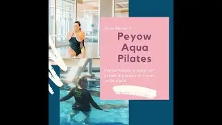 Peyow Aqua Pilates in water for breath & posture in a post Covid world