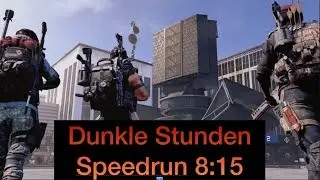 The Division 2 Speedrun 8:15 Dark Hours (Dunkle Stunden)