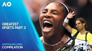 Greatest Upsets Part 2 | Australian Open