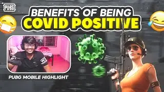 BENEFITS OF BEING COVID POSITIVE | RECOVERED FROM COVID PUBG MOBILE HIGHLIGHTS