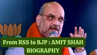Untold Journey in Indian Politics : Amit Shah Political Rise Revealed IN ENGLISH