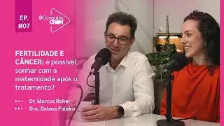 FERTILIDADE E CÂNCER: É POSSÍVEL SONHAR COM A MATERNIDADE APÓS O TRATAMENTO?