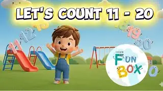 Let&rsquo;s Count 11&ndash;20 | Fun English Numbers Song for Kids | Preschool Learning 