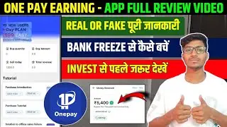 Onepay App Se Paise Kaise kamaye | Onepay Earning App Withdrawal Update | Onepay App Real Or Fake