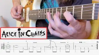 Alice in Chains - Dam That River (Guitar Cover with TAB)
