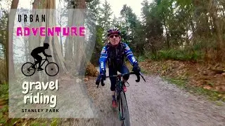 Where to ride your gravel bike in downtown Vancouver -- Stanley Park gravel