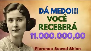 DÁ MEDO‼️VOCÊ RECEBERÁ ONZE MILHÕES ANTES DE TERMINAR ESTA ORAÇÃO | Florence Scovel Shinn