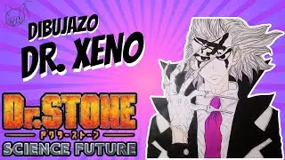 DIBUJO DE DR. XENO l DR. STONE