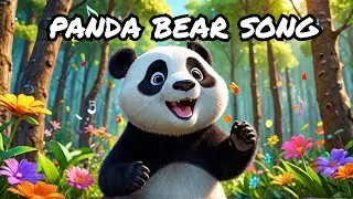 Panda Bear Song | Nursery Rhyme | Simple English Songs for Kids