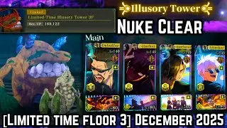 NUKE TEEN GOJO VS FLOORS 3 [LIMITED TIME DECEMBER 2025] F2P CLEAR ILLUSORY TOWER JJK: PHANTOM PARADE