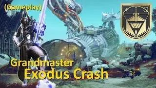 GM Exodus Crash Run - Destiny 2 Gameplay