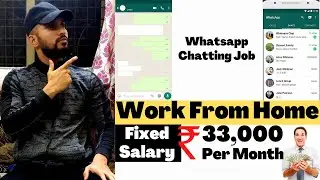 Whatsapp Chatting Job | Work From Home Job | Work On Whatsapp | Easy Typing Jobs | Easy Jobs