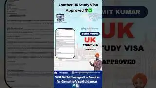 UK Study Visa Approved ✅ | Sumit Kumar&rsquo;s Success Story | Gurbaz Immigration Services🇬🇧